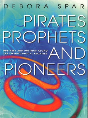 cover image of Pirates, Prophets and Pioneers